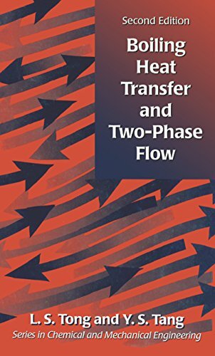 Boiling Heat Transfer And Two-Phase Flow (Series in Chemical and Mechanical Engineering) (English Edition)