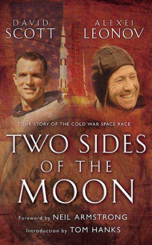 Two Sides of the Moon: Our Story of the Cold War Space Race (English Edition)