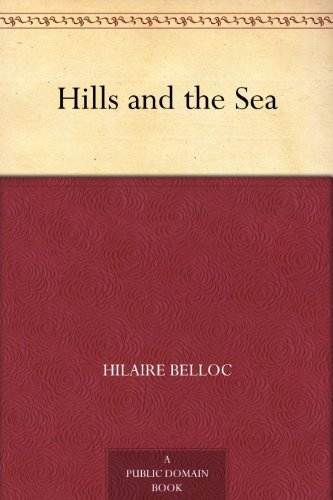Hills and the Sea (免费公版书) (English Edition)