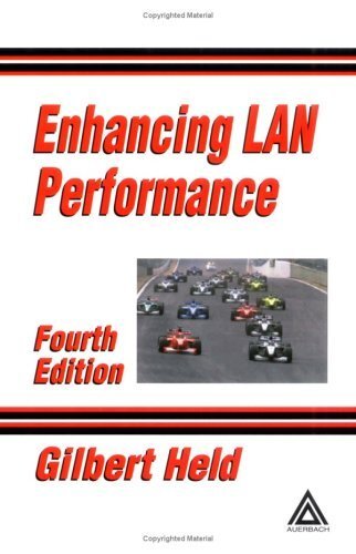 Enhancing LAN Performance, Fourth Edition (English Edition)