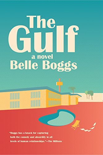 The Gulf: A Novel (English Edition)
