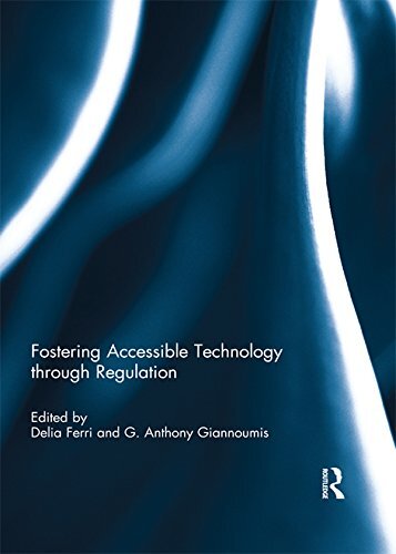 Fostering Accessible Technology through Regulation (English Edition)