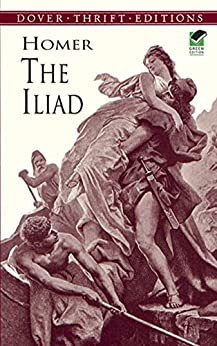 The Iliad (Dover Thrift Editions) (English Edition)