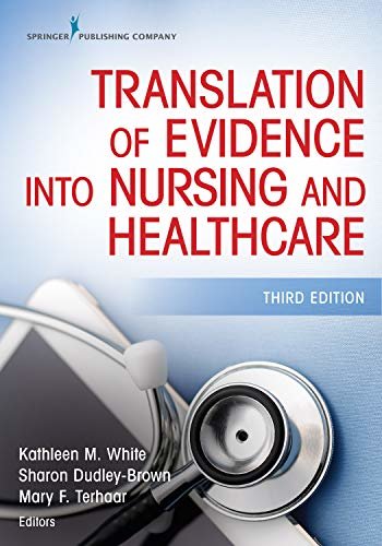 Translation of Evidence Into Nursing and Healthcare, Third Edition (English Edition)