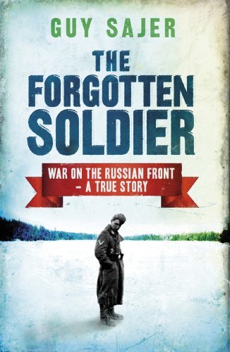 The Forgotten Soldier (CASSELL MILITARY PAPERBACKS) (English Edition)