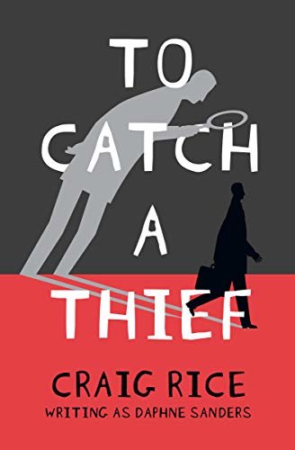 To Catch a Thief (English Edition)