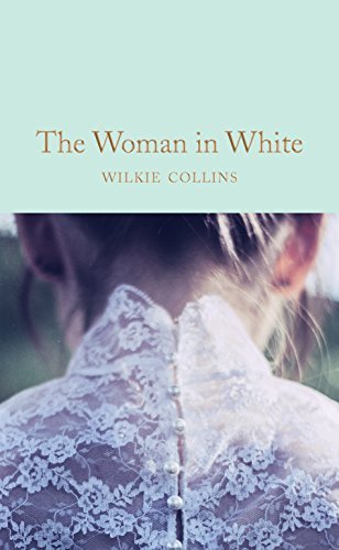 The Woman in White (Macmillan Collector's Library) (English Edition)