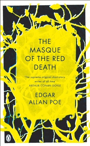 The Masque of the Red Death: And Other Stories (Penguin Gothic Classics) (English Edition)