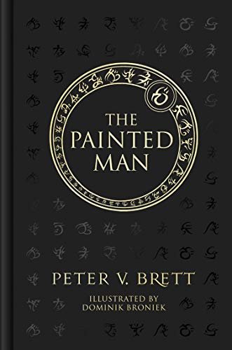 The Painted Man (The Demon Cycle, Book 1) (English Edition)