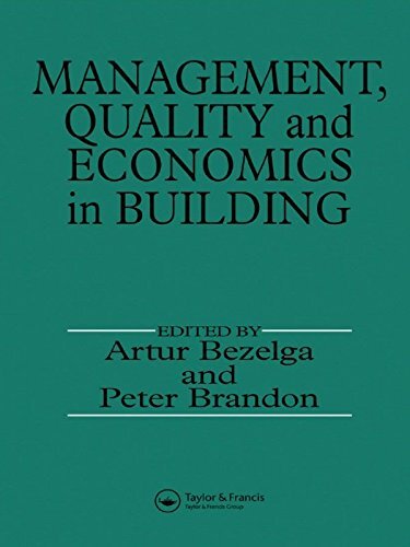 Management, Quality and Economics in Building (English Edition)