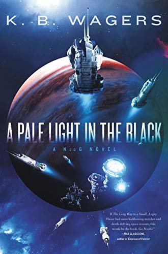 A Pale Light in the Black: A NeoG Novel (English Edition)