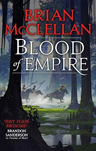 Blood of Empire: Book Three of Gods of Blood and Powder (English Edition)