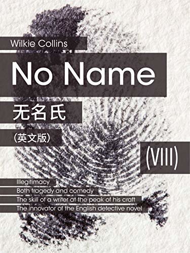 No Name(VIII) 无名氏（英文版） (English Edition)