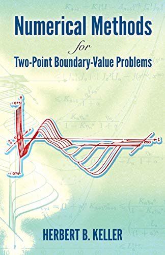 Numerical Methods for Two-Point Boundary-Value Problems (Dover Books on Mathematics) (English Edition)