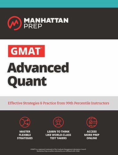 GMAT Advanced Quant: 250+ Practice Problems & Online Resources (Manhattan Prep GMAT Strategy Guides) (English Edition)
