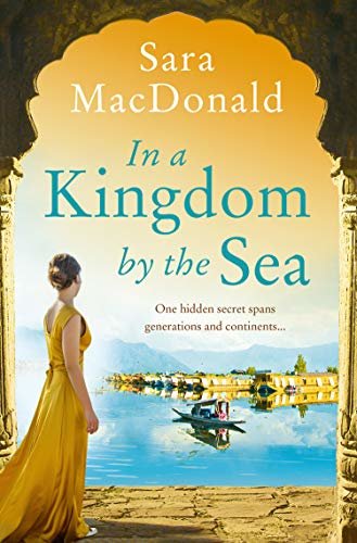 In a Kingdom by the Sea: An enchantingly beautiful and heartbreaking historical romance novel (English Edition)