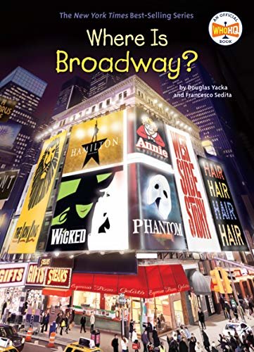 Where Is Broadway? (Where Is?) (English Edition)