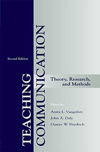 Teaching Communication: Theory, Research, and Methods (Lea's Communication (Paperback)) (English Edition)