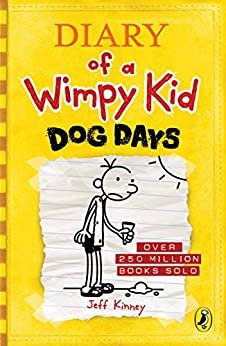 Diary of a Wimpy Kid: Dog Days (Book 4) (English Edition)