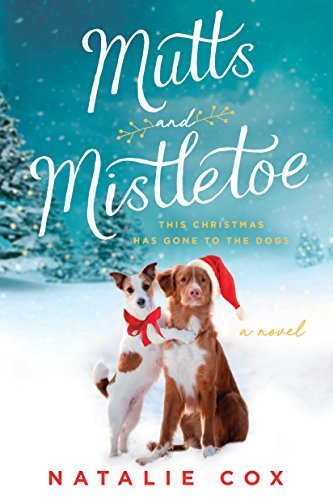 Mutts and Mistletoe (English Edition)