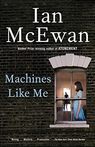 Machines Like Me: A Novel (English Edition)