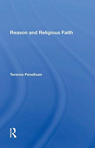 Reason And Religious Faith (English Edition)