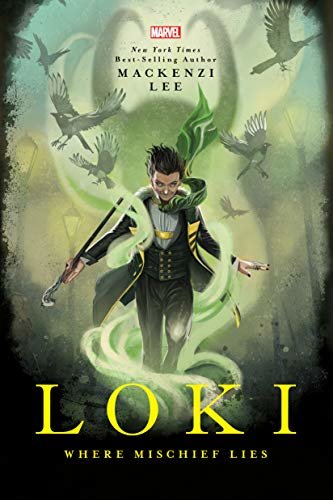 Loki: Where Mischief Lies (English Edition)