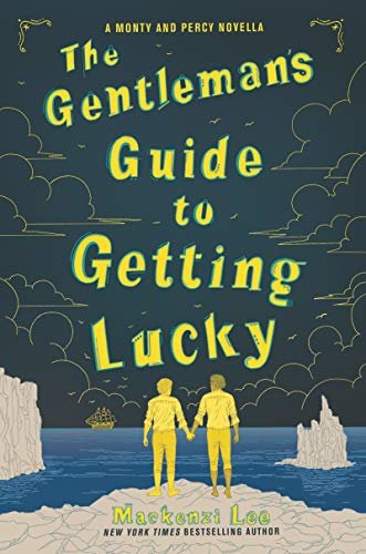 The Gentleman's Guide to Getting Lucky (Montague Siblings Novella) (English Edition)