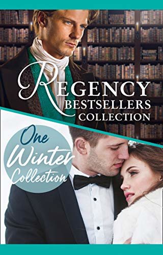 The Complete Regency Bestsellers And One Winters Collection (English Edition)