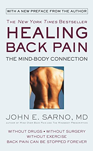 Healing Back Pain: The Mind-Body Connection (English Edition)