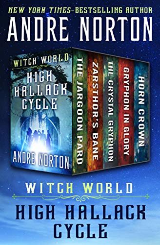 Witch World: High Hallack Cycle: The Jargoon Pard, Zarsthor’s Bane, The Crystal Gryphon, Gryphon in Glory, and Horn Crown (English Edition)