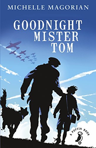 Goodnight Mister Tom (Puffin Modern Classics) (English Edition)