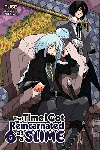 That Time I Got Reincarnated as a Slime, Vol. 5 (light novel) (That Time I Got Reincarnated as a Slime (light novel)) (English Edition)