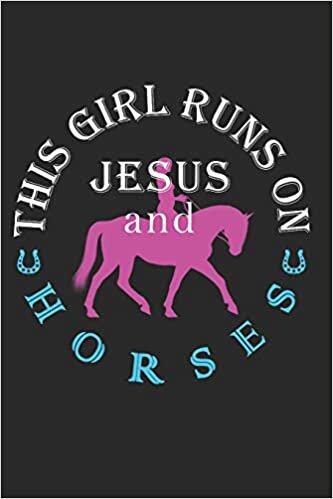 This Girl Runs on Jesus and Horses Journal / 笔记本