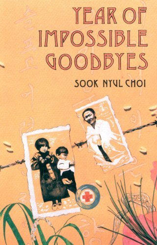Year of Impossible Goodbyes (English Edition)