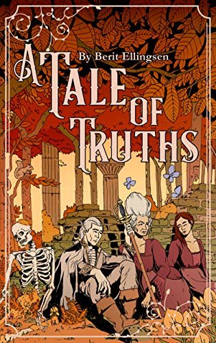 A Tale of Truths (English Edition)