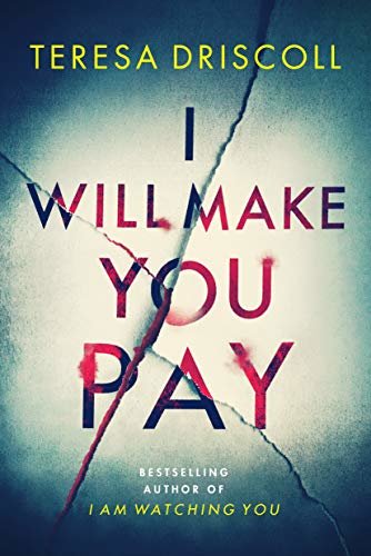 I Will Make You Pay (English Edition)