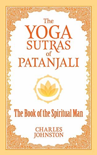 The Yoga Sutras of Patanjali: The Book of the Spiritual Man (Ixia Press) (English Edition)