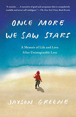 Once More We Saw Stars: A Memoir (English Edition)