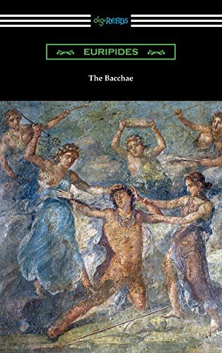 The Bacchae (English Edition)