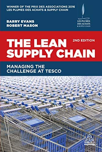 The Lean Supply Chain: Managing the Challenge at Tesco (English Edition)