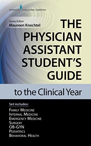 The Physician Assistant Student’s Guide to the Clinical Year Seven-Volume Set: With Free Online Access! (The Physician Assistant Student's Guide to the Clinical Year) (English Edition)