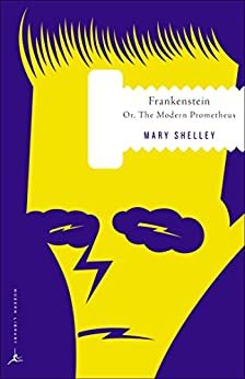 Frankenstein (Modern Library Classics) (English Edition)
