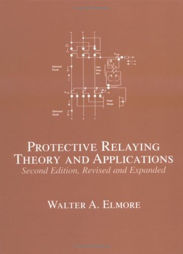 Protective Relaying Theory and Applications, Second Edition, Revised and Expanded (English Edition)