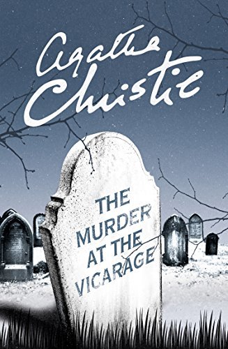 The Murder at the Vicarage (Miss Marple) (Miss Marple Series Book 1) (English Edition)