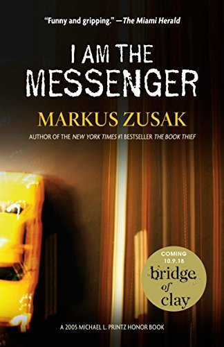 I Am the Messenger (English Edition)
