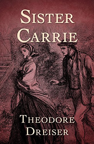 Sister Carrie (English Edition)