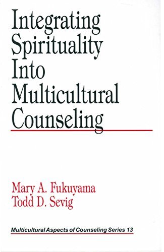 Integrating Spirituality into Multicultural Counseling (Multicultural Aspects of Counseling And Psychotherapy Book 13) (English Edition)