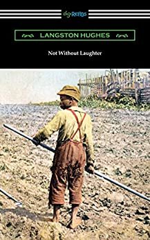 Not Without Laughter (English Edition)