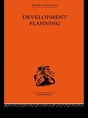 Development Planning: The Essentials of Economic Policy (English Edition)